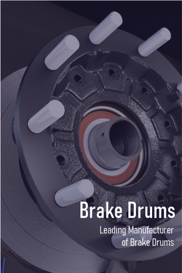 Export Quality Brake Drums Manufacturer of India